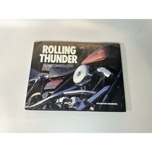 Rolling Thunder : The Harley-Davidson Legend by Martin Norris (1992, Hardcover)